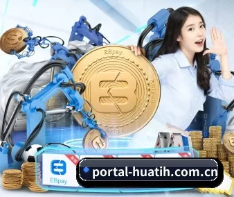 品牌诞生 - portal-huatih.com.cn应运而生,获得国际认证资质,为用户打造合法合规的休闲互动平台。